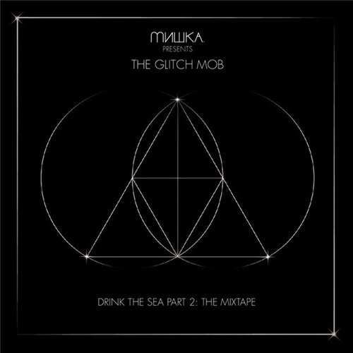 Постер The Glitch Mob - Discography The Glitch Mob - Discography