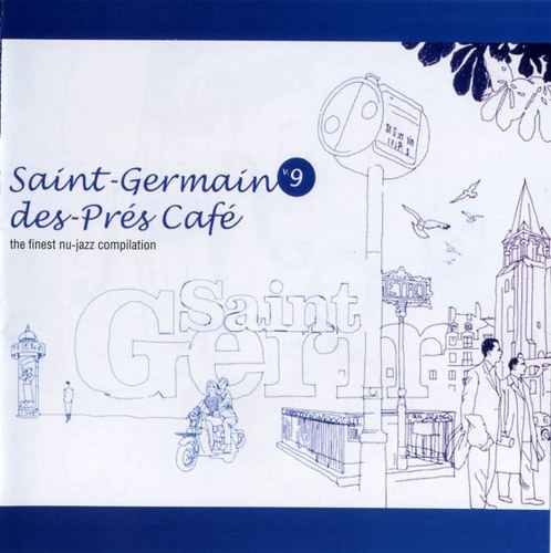 Постер VA-Saint: Germain des Pres Cafe Vol. 1-11 VA-Saint: Germain des Pres Cafe Vol. 1-11
