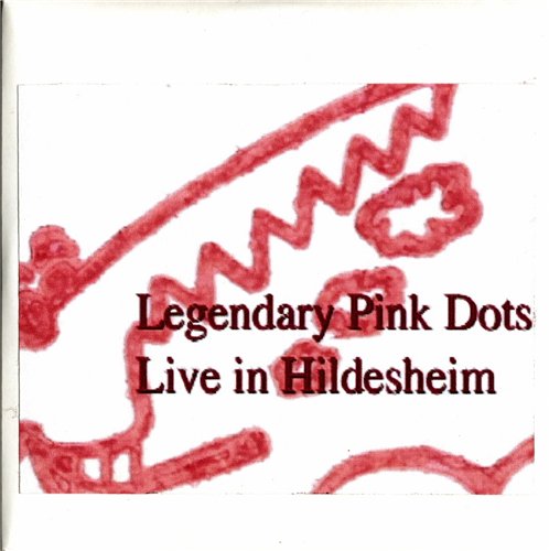 Постер The Legendary Pink Dots - Discography The Legendary Pink Dots - Discography