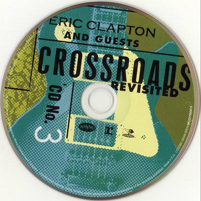 Постер Eric Clapton Guests - Crossroads Revisted Eric Clapton Guests - Crossroads Revisted