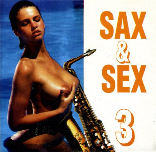 Постер VA - Sax and Sex Collection VA - Sax and Sex Collection