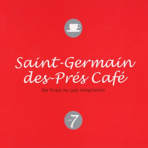 Постер VA-Saint: Germain des Pres Cafe Vol. 1-11 VA-Saint: Germain des Pres Cafe Vol. 1-11