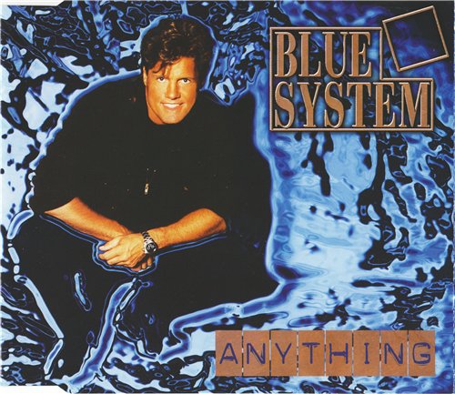 Постер Blue System - Discography Blue System - Discography