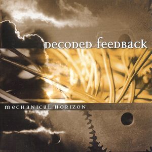 Постер Decoded Feedback - Дискография Decoded Feedback - Дискография