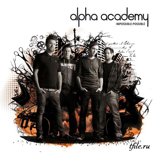 Постер Alpha Academy - Impossible:Possible Alpha Academy - Impossible:Possible