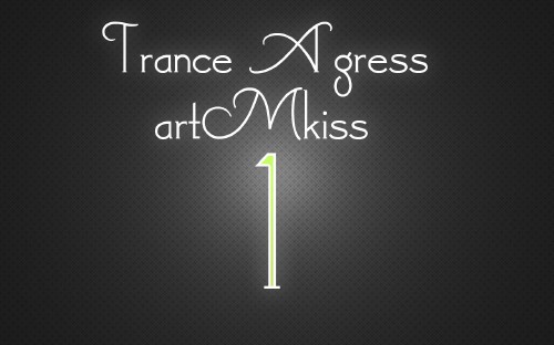 Постер VA-Trance Agress artMkiss 1-2 VA-Trance Agress artMkiss 1-2