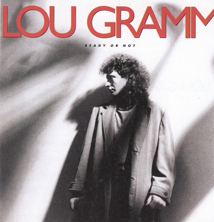 Постер Lou Gramm - Ready Or Not - Long Hard Look Lou Gramm - Ready Or Not - Long Hard Look
