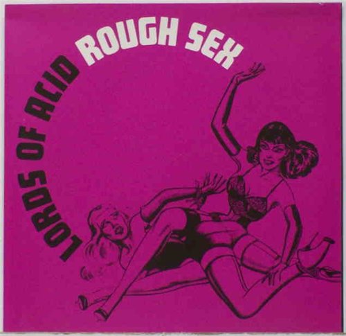 Постер Lords Of Acid - Discography Lords Of Acid - Discography