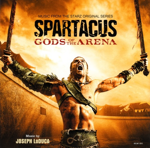 Постер OST Спартак: Кровь и Песок / Spartacus: Blood And Sand Vengeance OST Спартак: Кровь и Песок / Spartacus: Blood And Sand Vengeance