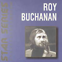 Постер Roy Buchanan - Discography Roy Buchanan - Discography