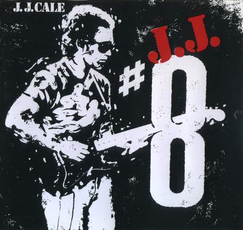 Постер J. J. Cale - Discography J. J. Cale - Discography