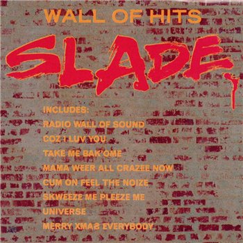 Постер Slade - Discography Slade - Discography