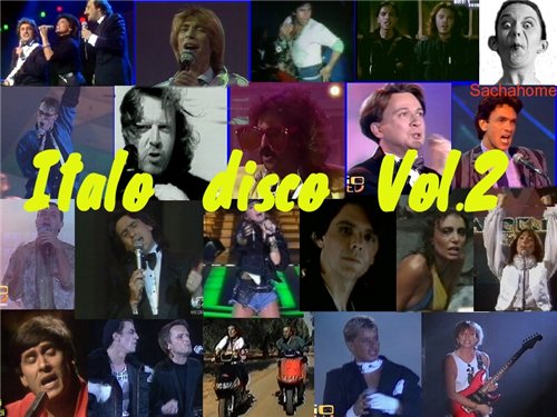 Постер VA Italo disco от Sachahome Part 1,2 VA Italo disco от Sachahome Part 1,2