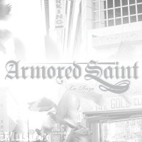 Постер Armored Saint - Дискография Armored Saint - Дискография