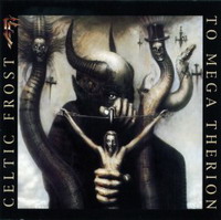 Постер Celtic Frost - Дискография Celtic Frost - Дискография