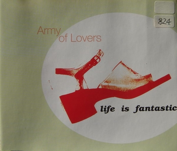 Постер Army Of Lovers - Discography Army Of Lovers - Discography