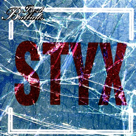 Постер Styx Discography Styx Discography