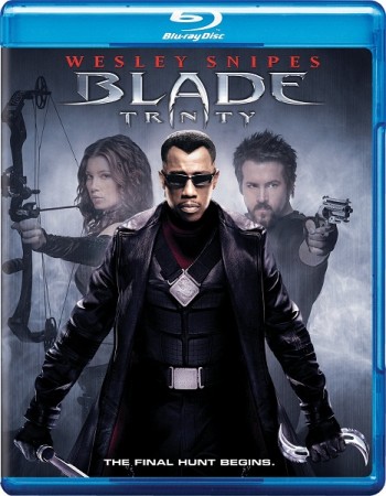 Постер Блэйд 1, 2, 3 : Трилогия / Blade I, II, Trinity : Trilogy Блэйд 1, 2, 3 : Трилогия / Blade I, II, Trinity : Trilogy