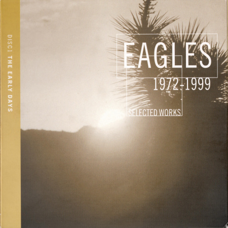 Постер Eagles - Selected Works 1972-1999 Eagles - Selected Works 1972-1999