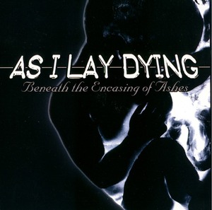 Постер As I Lay Dying - Дискография As I Lay Dying - Дискография